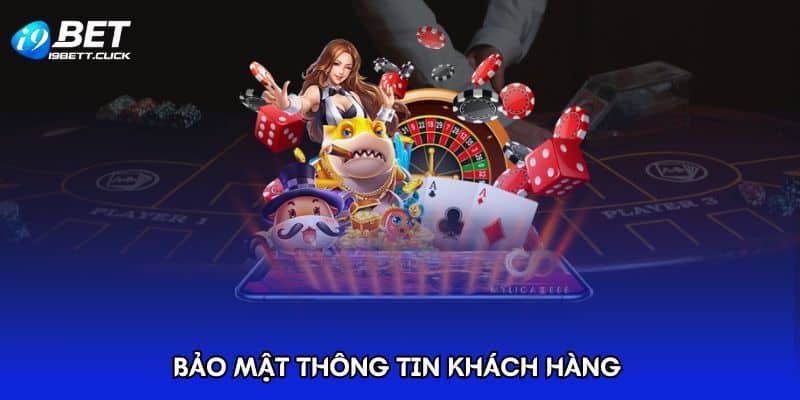 Bảo mật thông tin khách hàng